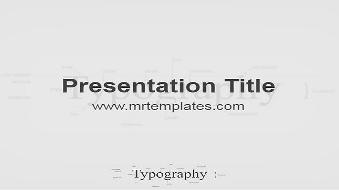 Typography PPT Template