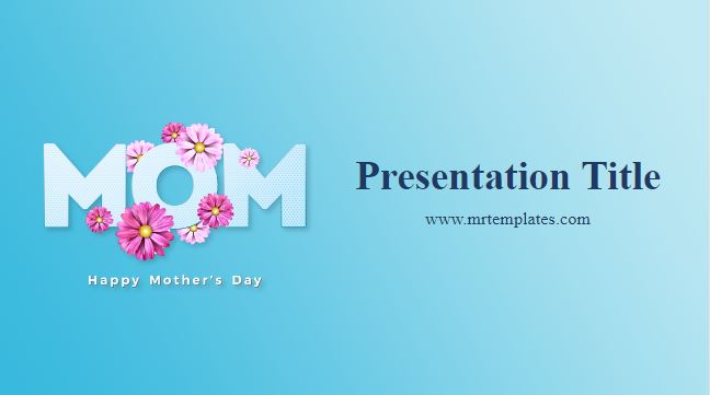 Mother’s Day PPT Template